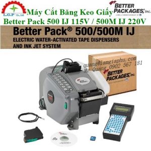 Máy Cắt Băng Keo Giấy Better Pack 500 IJ/500M IJ