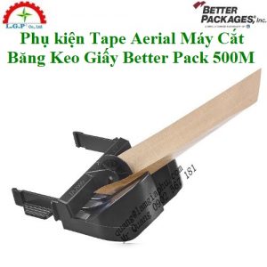Phụ kiện Better Pack Tape Aerial